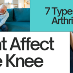 7 Types of Arthritis That Affect the Knee