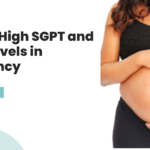 Diet for High SGPT and SGOT Levels in Pregnancy