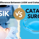 What Is the Difference Between LASIK and Cataract Surgery?